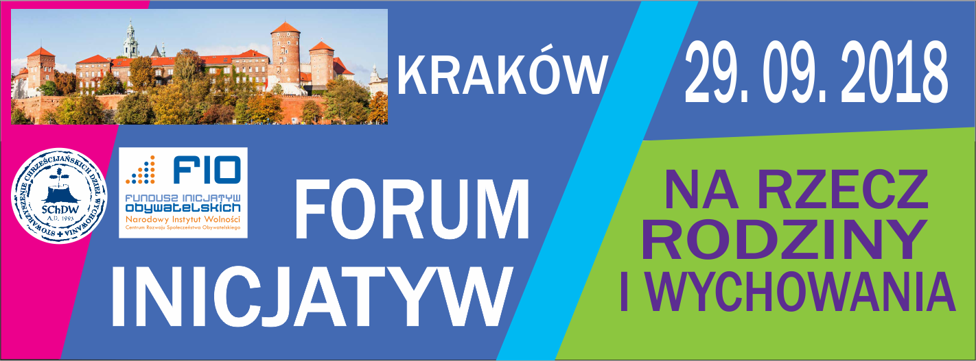 KRAKÓW - Forum Inicjatyw na rzecz Rodziny i Wychowania 